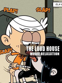 The Loud House – Movie Relaxation