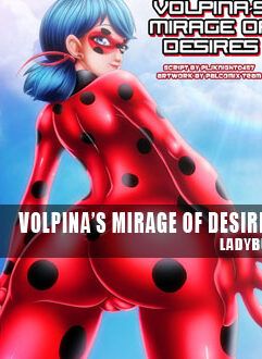 Ladybug – Volpina’s Mirage of Desires